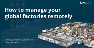 how-to-manage-your-global-factories-remotely-webinar-on-demand-2021-1