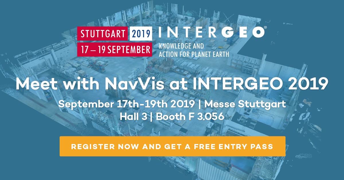 5 reasons to meet the NavVis team at INTERGEO 2019